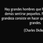 ¿Cuáles son las 15 mejores citas inspiradoras de Charles Dickens?